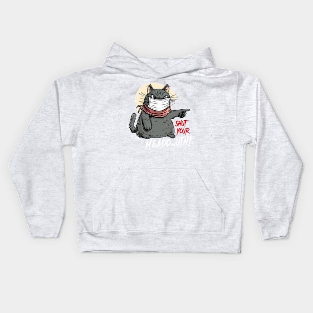 Cat Waning, Shut your mouth! Kids Hoodie by yudyml